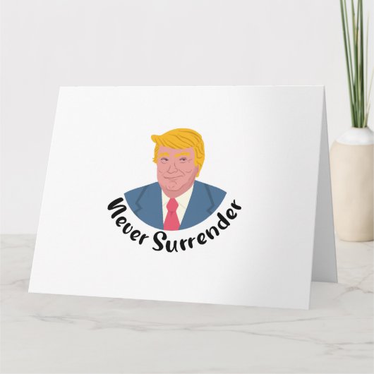 トランプ・マグショットは決して降伏しない カード (正面)