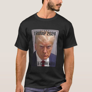 トランプ・マグショット投票トランプ2024マグショット決して超えない Tシャツ