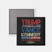 トランプ・ヴァンス・ケネディ2024年アメリカの選挙を奪う マグネット (正面/裏面)