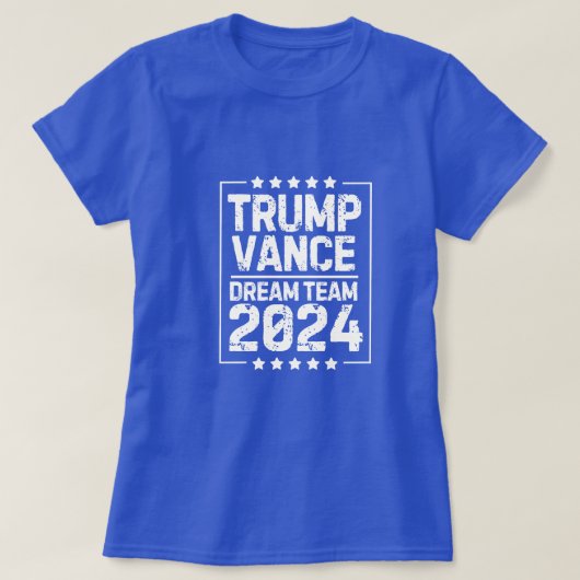 トランプ・ヴァンス:ドリームチーム2024 Tシャツ (デザイン正面)