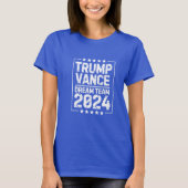 トランプ・ヴァンス:ドリームチーム2024 Tシャツ (正面)