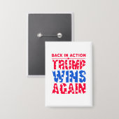 トランプ - 再び活躍 トランプが再び勝利 缶バッジ (正面/裏面)
