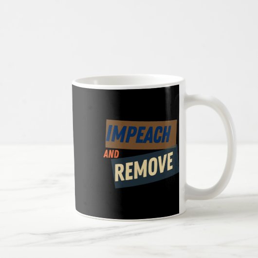 トランプ – 弾劾と削除 コーヒーマグカップ (右)