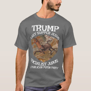 トランプ 最後の晩餐 社会主義 ユダヤ人 イスラム教 Tシャツ