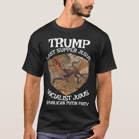 トランプ 最後の晩餐 社会主義 ユダ ヤスリ Tシャツ (正面)