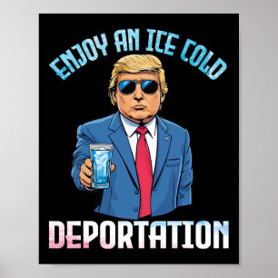 トランプ 氷の冷たい国外追放を楽しむ ポスター