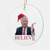 トランプ、私信じはない セラミックオーナメント (左)