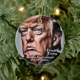 トランプ：米国初の有罪判決を受けたフェロン大統領 セラミックオーナメント