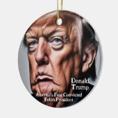 トランプ:米国初の有罪判決を受けたフェロン大統領 セラミックオーナメント (左)
