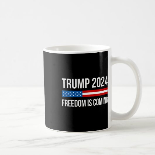 トランプ - 自由が来る -  コーヒーマグカップ (右)