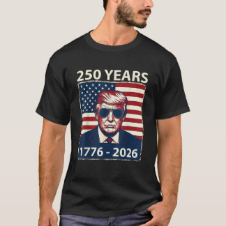 トランプ 250周年 アメリカ 1776年から2026年まで Tシャツ