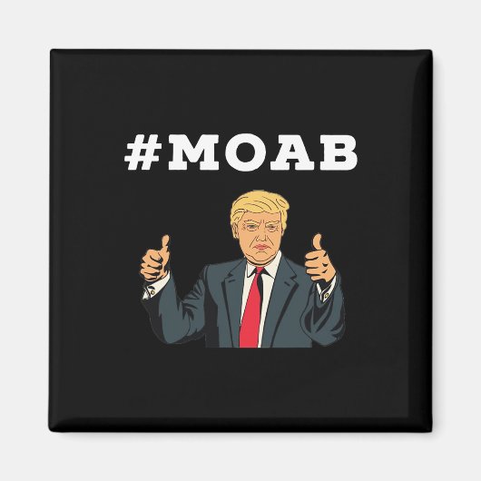 トランプ Moab 選挙 マグネット (正面)