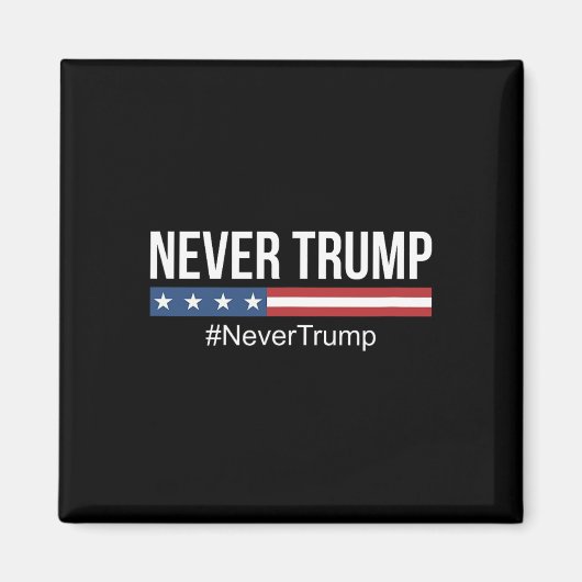トランプ – #nevertrumpアンチトランプ マグネット (正面)