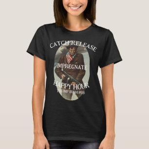 トランプ+PUB+CATCH+IMPREGNATE+RELEASE+GRILL+トランプ Tシャツ