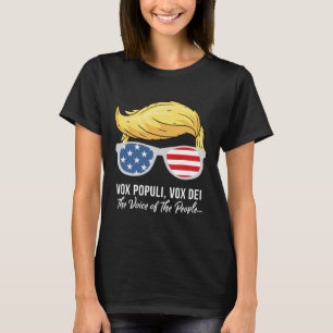 トランプ Vox Populi Vox Dei 国民の声 Tシャツ