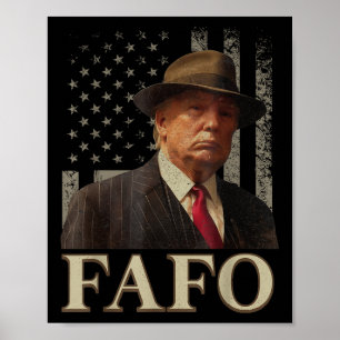 トランプFafo,おもしろいフェイフォートランプ米国国旗_1 ポスター