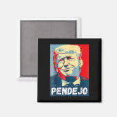 トランプPendejo私の大統領Infach Teeではない マグネット (正面/裏面)