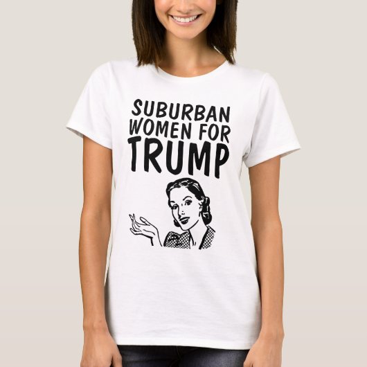 トランプTシャツ用の郊外の女性 Tシャツ (正面)