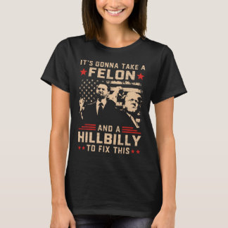 トランプVanceはフェロンとヒルビリーTを取るつもり Tシャツ