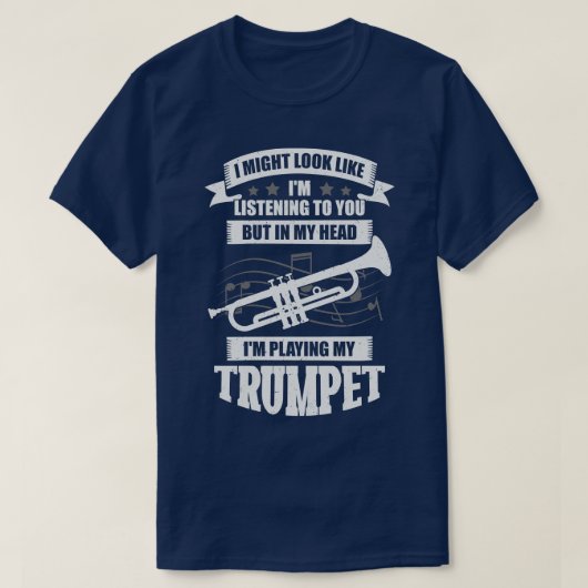 トランペットおもしろいプレイヤー音楽トランペーターギフト Tシャツ (デザイン正面)