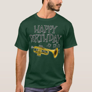 トランペットハッピーバースデートランペーターブラスミュージシャン Tシャツ