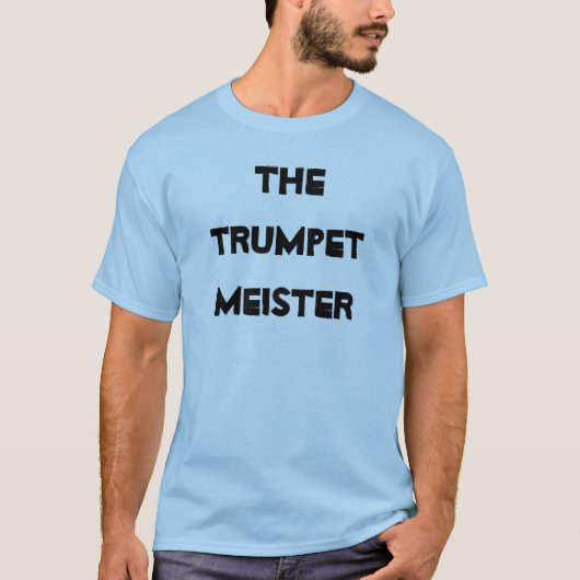 トランペット・マイスター 楽器 ブラス楽器 Tシャツ (正面)