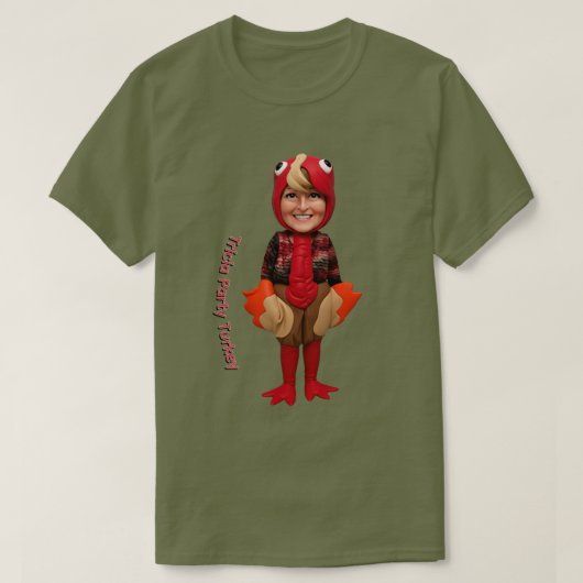 トリシア パーティー ターキーのTシャツ Tシャツ (デザイン正面)