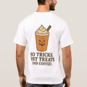 "トリックなし、ただのお菓子 (とコーヒー) Tシャツ (裏面)