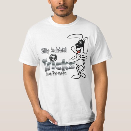 トリックはDJのワイシャツのためです Tシャツ (正面)