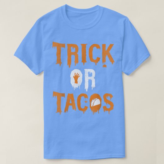トリックまたはタコス面白いハロウィーン Tシャツ (デザイン正面)