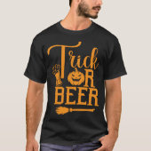 トリックまたはビール面白いハロウィーン飲みデザイン🍺🎃 Tシャツ (正面)