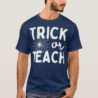 トリックまたは教え5 Tシャツ