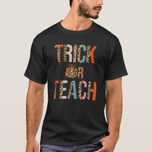 トリック オア ティーチ 先生 ハロウィン ヒョウ柄 Tシャツ (正面)