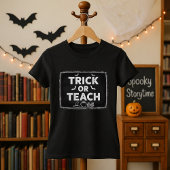 トリック・オア・ティーチ 幼稚園の先生 ハロウィン Tシャツ