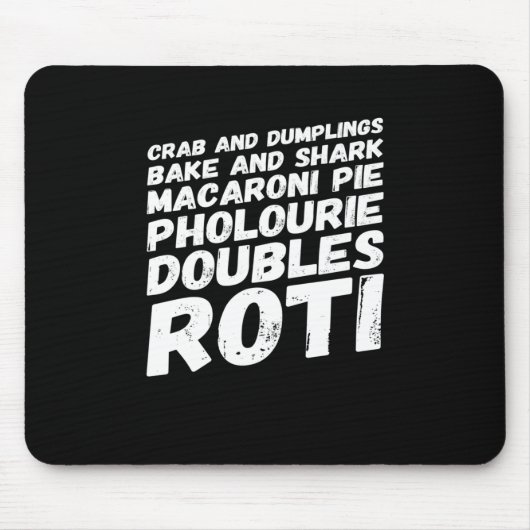 トリニダード・トバゴフードTシャツが大好き マウスパッド (正面)