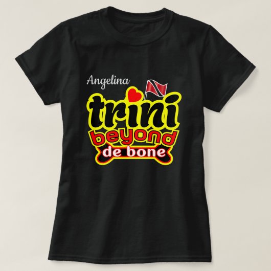 トリニ・ビヨンド・デ・ボーン(あなたの名前) Tシャツ (デザイン正面)