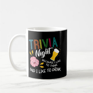 トリビアの夜考え私はトリヴィを飲むのが好き コーヒーマグカップ