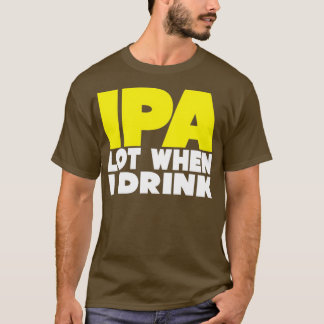 トリブレンドを飲む時のIPAロット Tシャツ