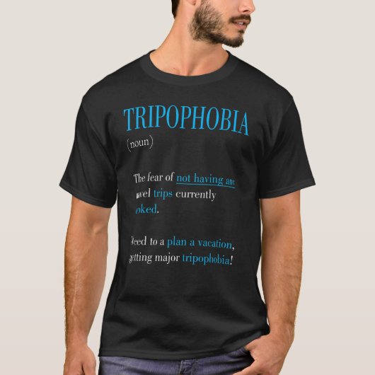 トリポフォビア定義の遊牧生活 Tシャツ (正面)
