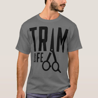 トリムライフ理容師美容師 Tシャツ