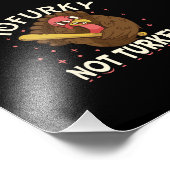 トルコではないトフルキー フォトプリント            (角)