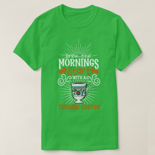 トルコのコーヒーとブルワー朝 Tシャツ (デザイン正面)