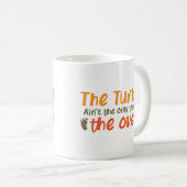 トルコはオーブンの中で唯一無二のものだ コーヒーマグカップ (正面右)