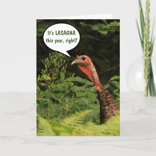 トルコはラザニア感謝祭カードを欲しがっている カード (正面)