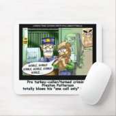 トルコ刑務所のみティおもしろいーのマグカップ&ギフトを呼び出す マウスパッド (マウス)