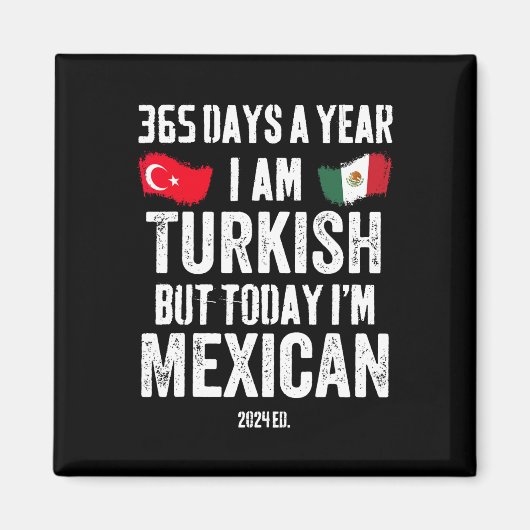 トルコ語だが今日はメキシコおもしろいのCinco De Mayo マグネット (正面)