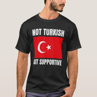 トルコ語ではなく、支援トルコ国旗のサポート Tシャツ