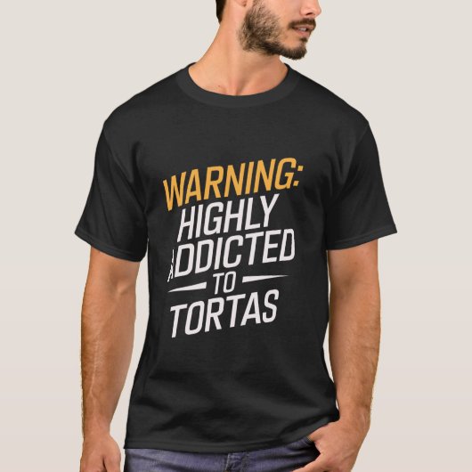 トルタが大好き メキシコ料理 Tシャツ (正面)