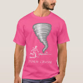 トルネードに向かって走る男のストームチェイシングが面白い Tシャツ (正面)