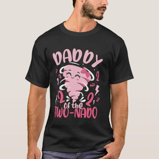 トルネード+テーマ ダディ 2歳の誕生日おめでとう Tシャツ (正面)